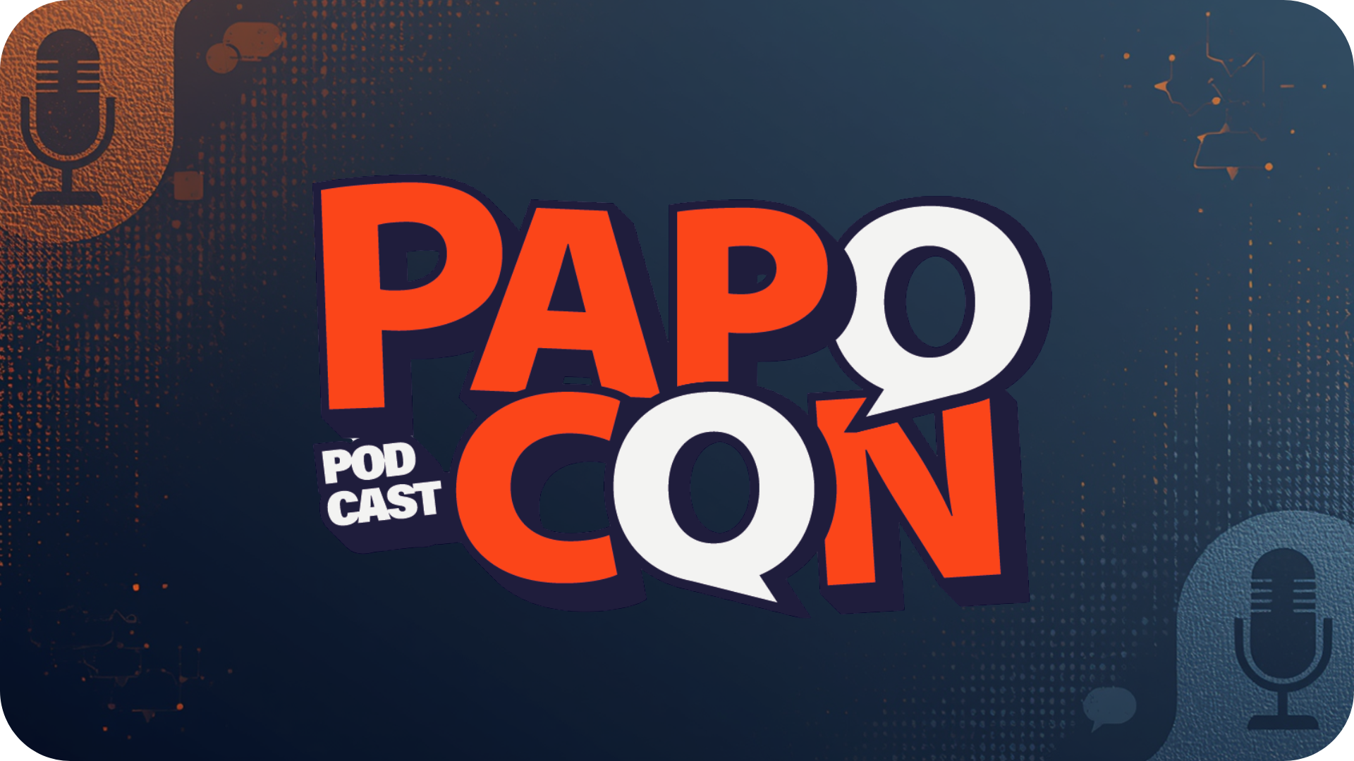 PapoCon Podcast